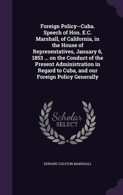 Produktbild: Foreign Policy--Cuba Speech Of