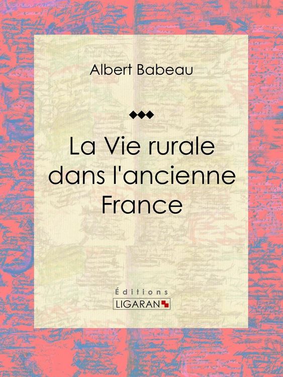 Produktbild: La Vie rurale dans l'ancienne France