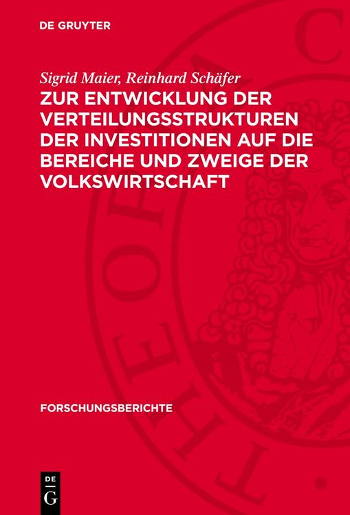 Produktbild: Zur Entwicklung der Verteilungsstrukturen der Investitionen auf die Bereiche und Zweige der Volkswirtschaft