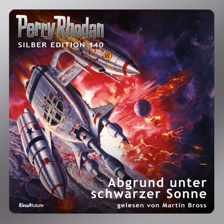 Produktbild: Perry Rhodan Silber Edition 140: Abgrund unter schwarzer Sonne