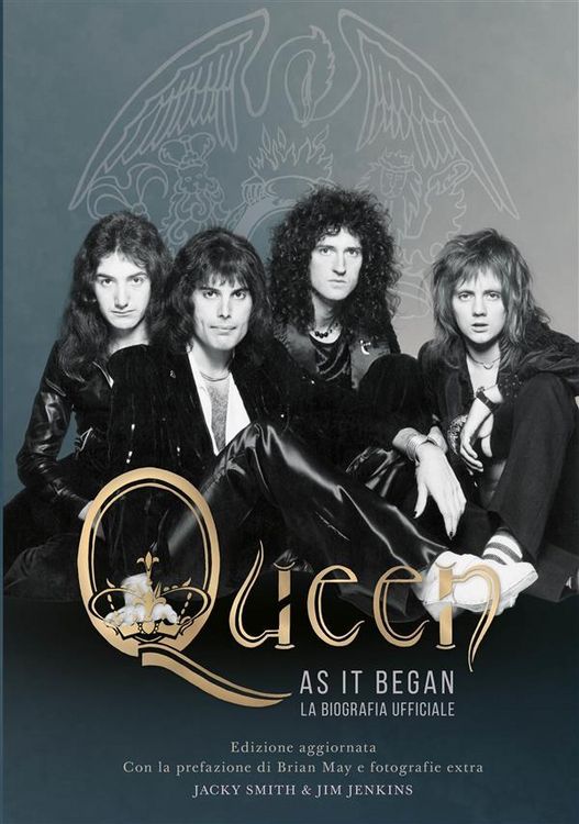 Produktbild: QUEEN as it began - la biografia ufficiale
