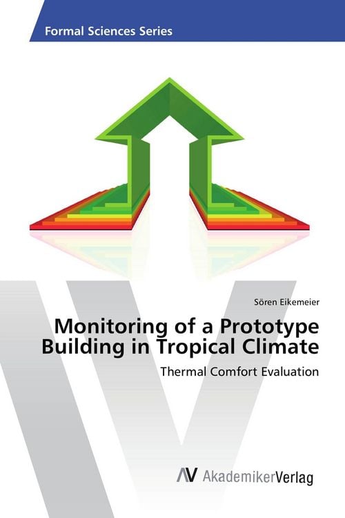 Produktbild: Monitoring of a Prototype Building in Tropical Climate