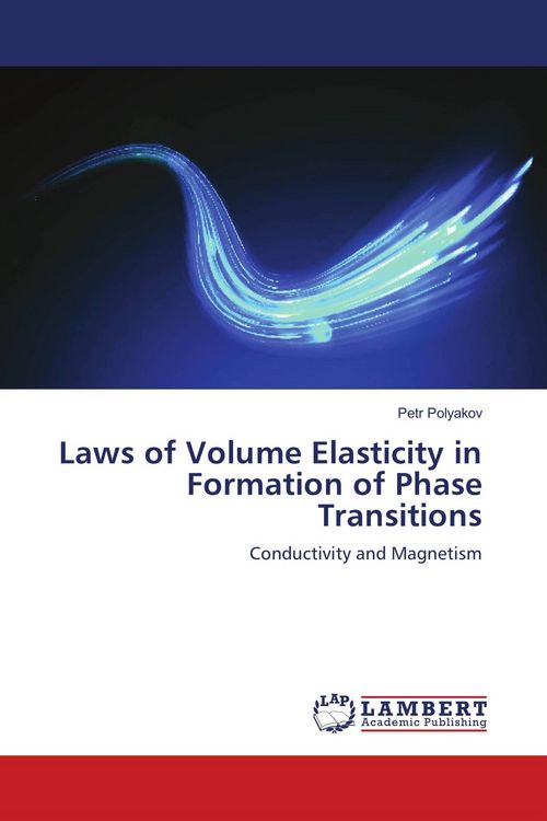 Produktbild: Laws of Volume Elasticity in Formation of Phase Transitions