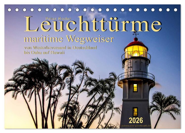 Produktbild: Leuchtt&uuml;rme - maritime Wegweiser (Tischkalender 2026 DIN A5 quer), CALVENDO Monatskalender