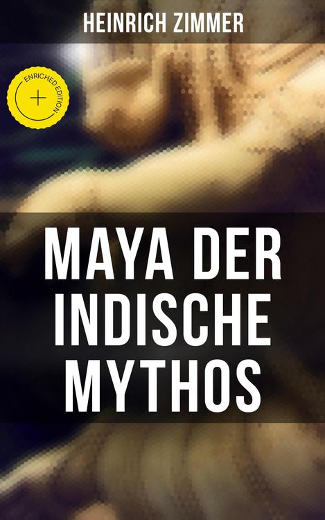 Produktbild: Maya der indische Mythos