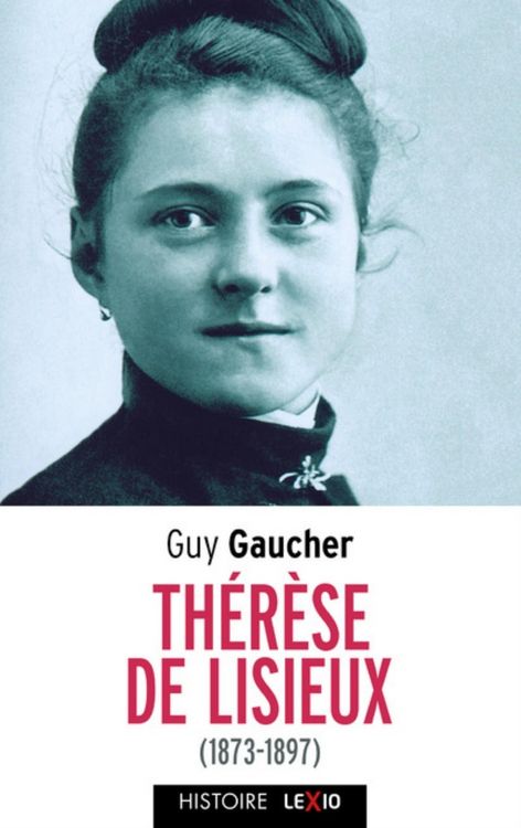 Produktbild: Sainte Th&eacute;r&egrave;se de Lisieux (1873-1897) : Biographie