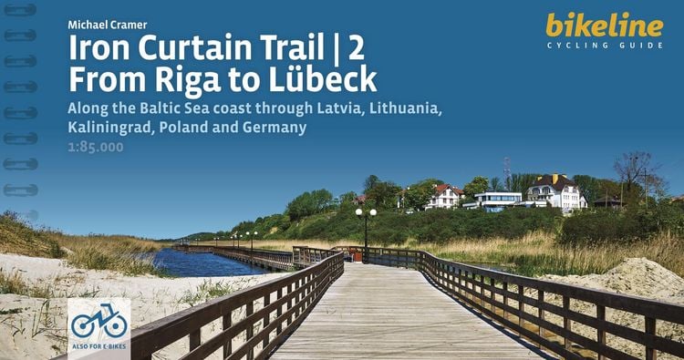 Produktbild: Europa-Radweg Eiserner Vorhang / Iron Curtain Trail 2 From Riga to L&uuml;beck