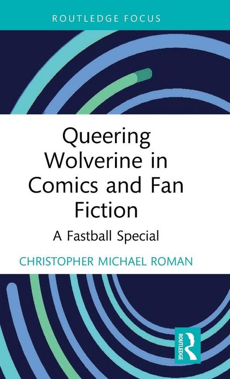 Produktbild: Queering Wolverine in Comics and Fanfiction