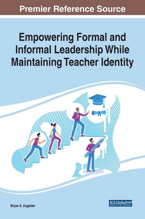 Produktbild: Empowering Formal and Informal Leadership While Maintaining Teacher Identity