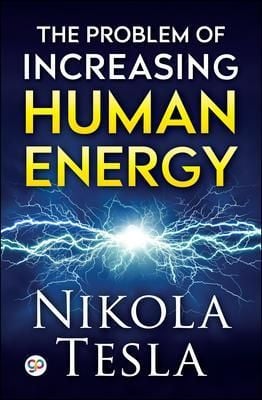 Produktbild: The Problem of Increasing Human Energy