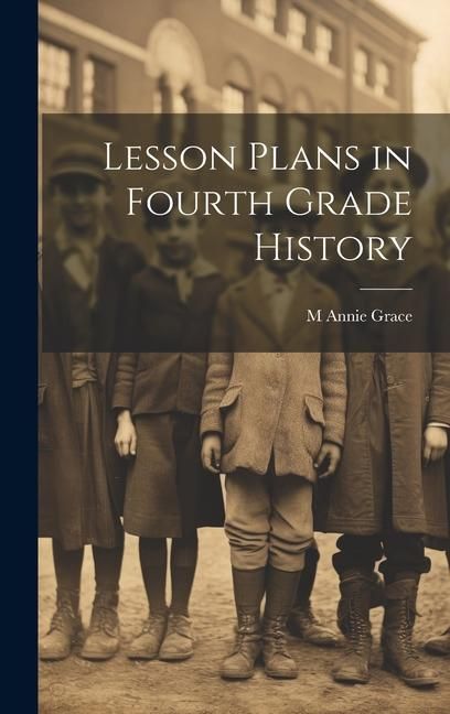 Produktbild: Lesson Plans in Fourth Grade History