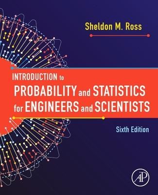 Produktbild: Introduction to Probability and Statistics for Engineers and Scientists