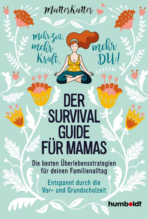 Produktbild: Der Survival-Guide f&uuml;r Mamas
