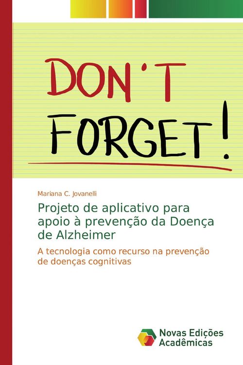 Produktbild: Projeto de aplicativo para apoio &agrave; preven&ccedil;&atilde;o da Doen&ccedil;a de Alzheimer