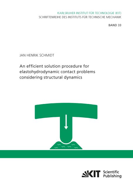 Produktbild: An efficient solution procedure for elastohydrodynamic contact problems considering structural dynamics