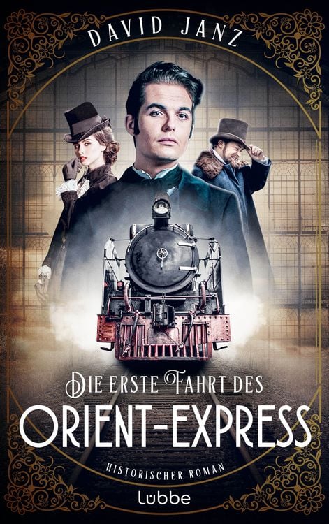 Produktbild: Die erste Fahrt des Orient-Express