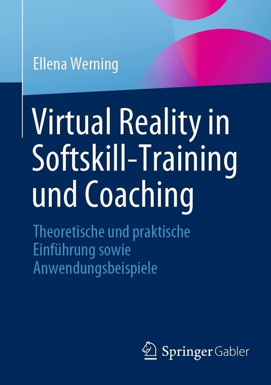 Produktbild: Virtual Reality in Softskill-Training und Coaching