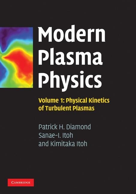 Produktbild: Modern Plasma Physics: Volume 1, Physical Kinetics of Turbulent Plasmas
