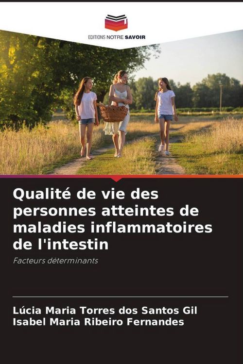 Produktbild: Qualit&eacute; de vie des personnes atteintes de maladies inflammatoires de l'intestin
