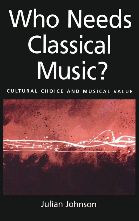 Produktbild: Who Needs Classical Music?