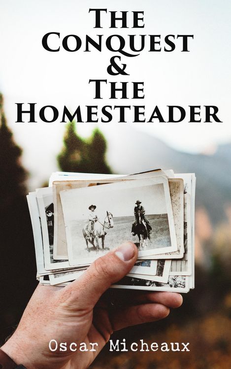 Produktbild: The Conquest & The Homesteader