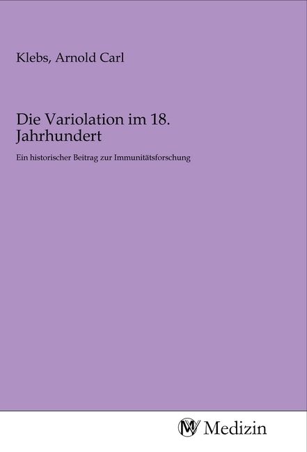Produktbild: Die Variolation im 18. Jahrhundert