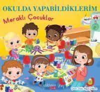 Produktbild: Okulda Yapabildiklerim;Merakli Cocuklar