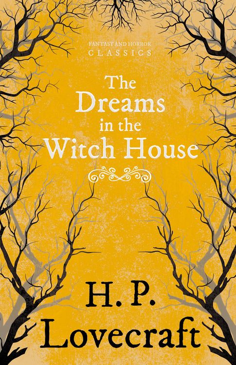 Produktbild: The Dreams in the Witch House (Fantasy and Horror Classics)