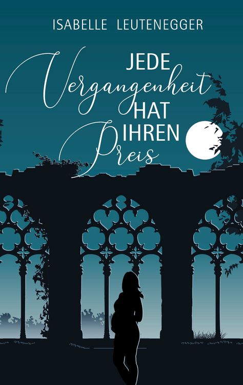Produktbild: Jede Vergangenheit hat ihren Preis