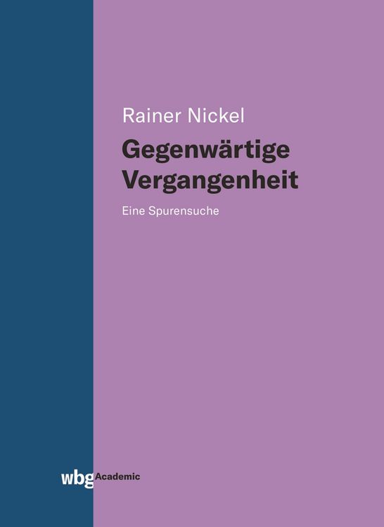 Produktbild: Gegenw&auml;rtige Vergangenheit