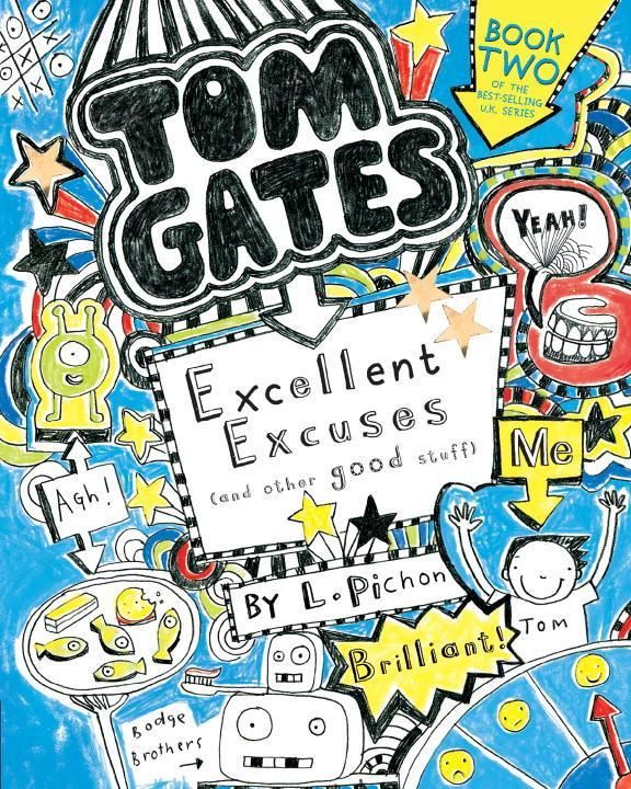 Produktbild: Tom Gates: Excellent Excuses (and Other Good Stuff)