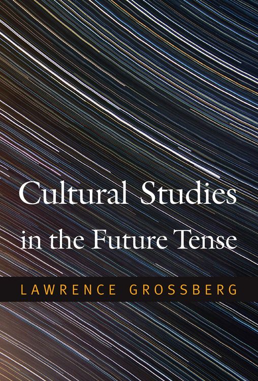 Produktbild: Cultural Studies in the Future Tense