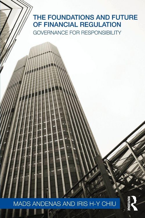 Produktbild: The Foundations and Future of Financial Regulation