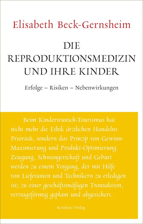 Produktbild: Beck-Gernsheim, E: Reproduktionsmedizin und ihre Kinder