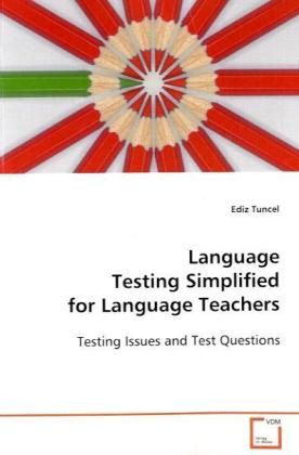 Produktbild: Tuncel Ediz: Language Testing Simplified for Language Teache
