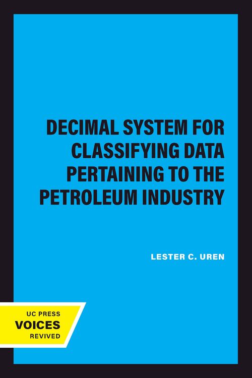 Produktbild: Decimal System for Classifying Data Pertaining to the Petroleum Industry