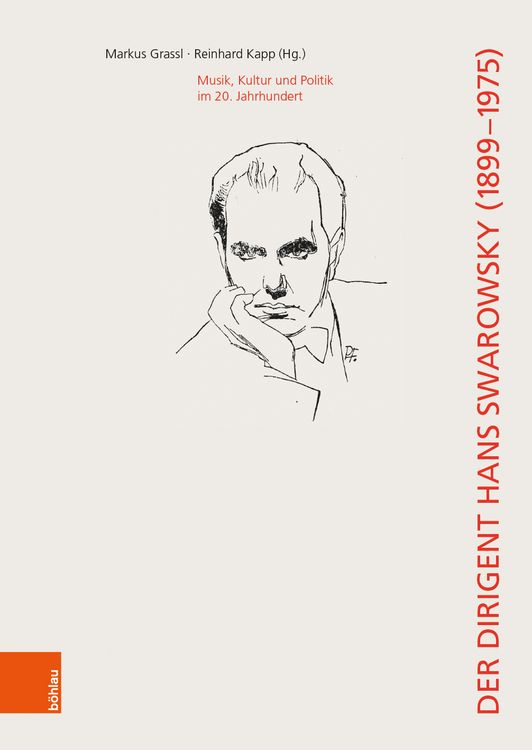 Produktbild: Der Dirigent Hans Swarowsky (1899&ndash;1975):