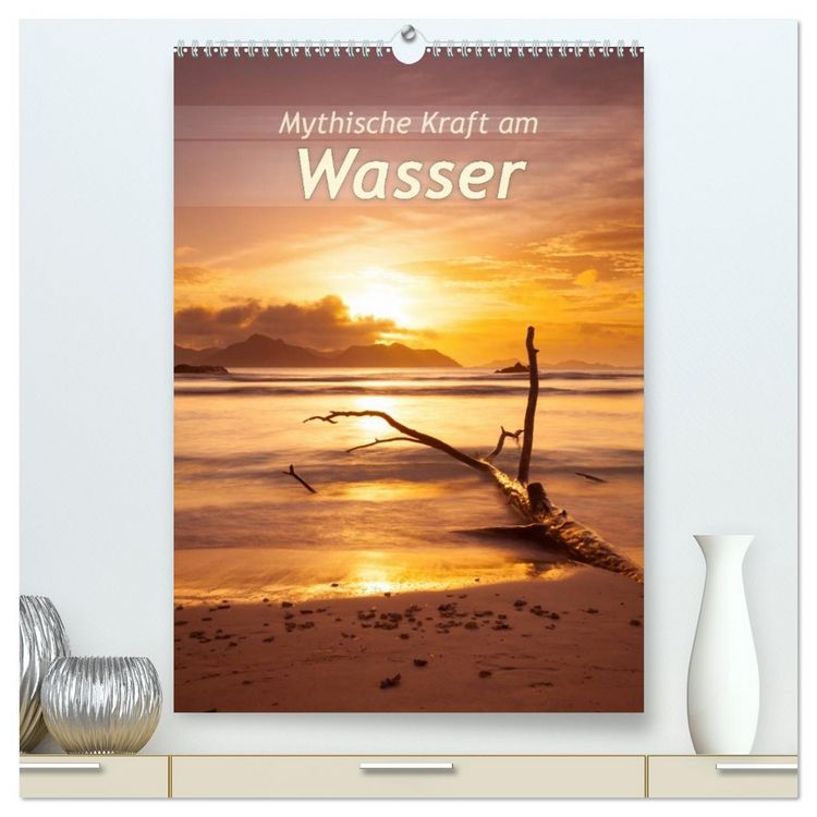 Produktbild: Mythische Kraft am Wasser (hochwertiger Premium Wandkalender 2026 DIN A2 hoch), Kunstdruck in Hochglanz