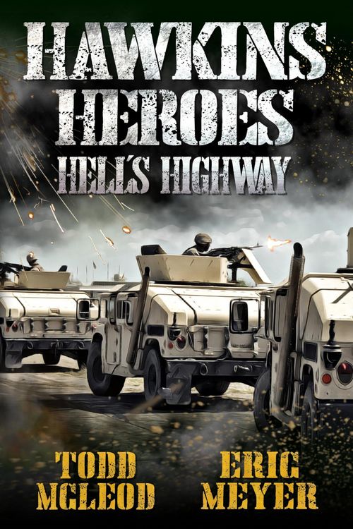Produktbild: Hawkins' Heroes: Hell's Highway (Hawkins' Heroes, #2)