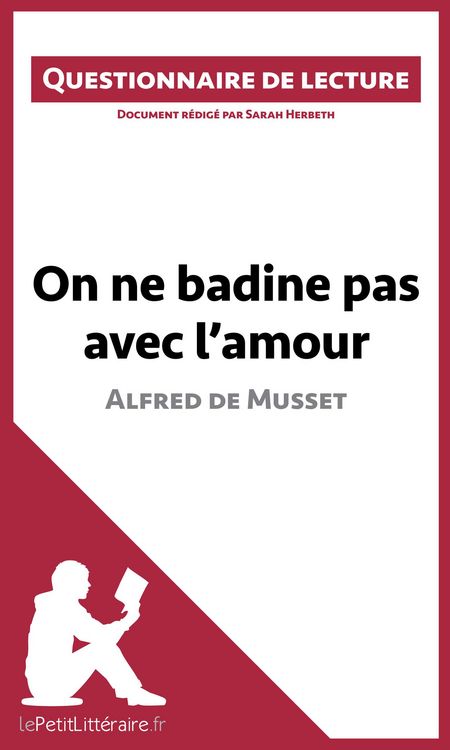 Produktbild: On ne badine pas avec l'amour d'Alfred de Musset