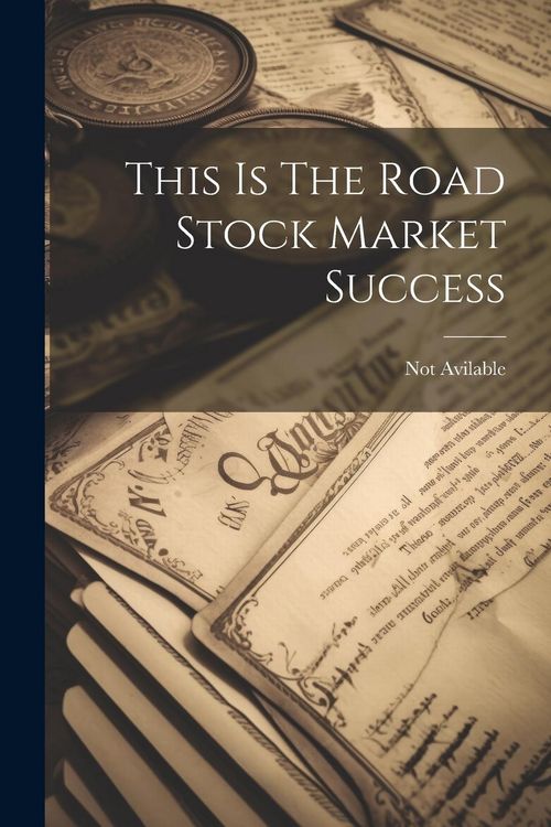 Produktbild: This Is The Road Stock Market Success