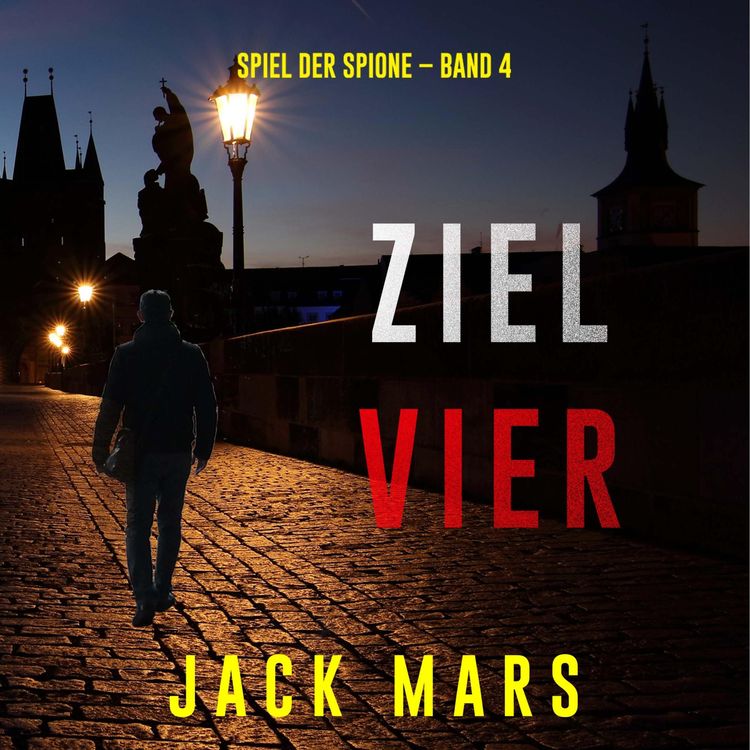 Produktbild: Ziel Vier (Spiel der Spione &ndash; Band 4)