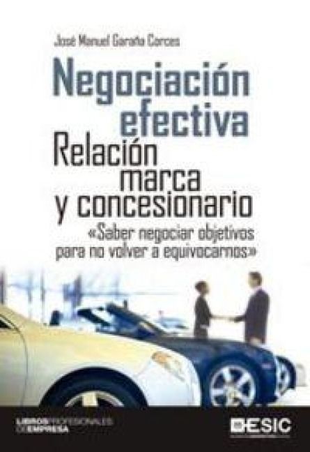 Produktbild: Negociaci&oacute;n efectiva: Relaci&oacute;n marca y concesionario