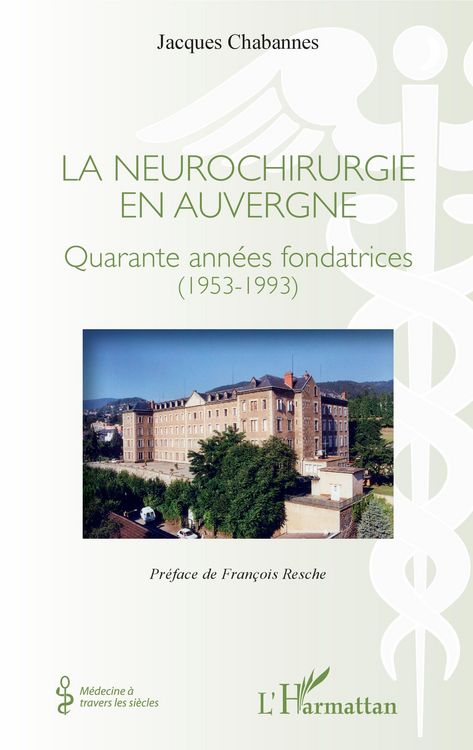 Produktbild: La neurochirurgie en Auvergne