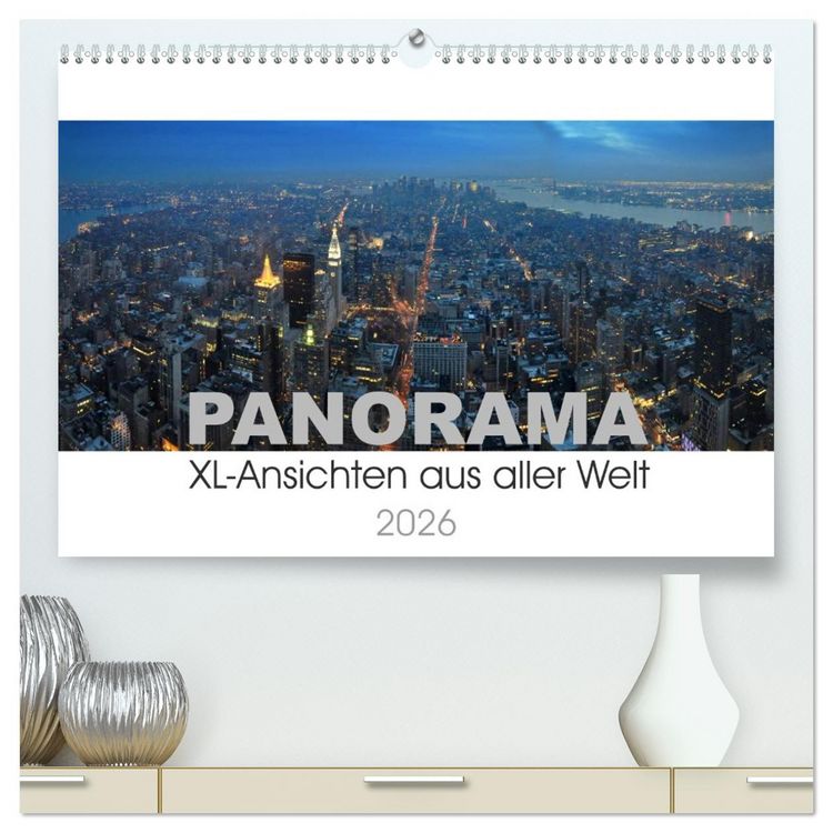 Produktbild: Panorama. XL-Ansichten aus aller Welt (hochwertiger Premium Wandkalender 2026 DIN A2 quer), Kunstdruck in Hochglanz