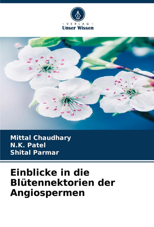 Produktbild: Einblicke in die Bl&uuml;tennektorien der Angiospermen