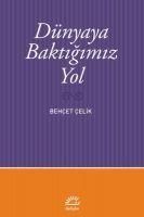 Produktbild: D&uuml;nyaya Baktigimiz Yol