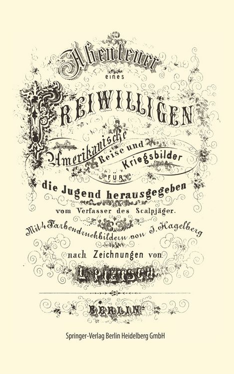 Produktbild: Abenteuer eines Freiwilligen. Amerikanische Reise und Kriegsbilder