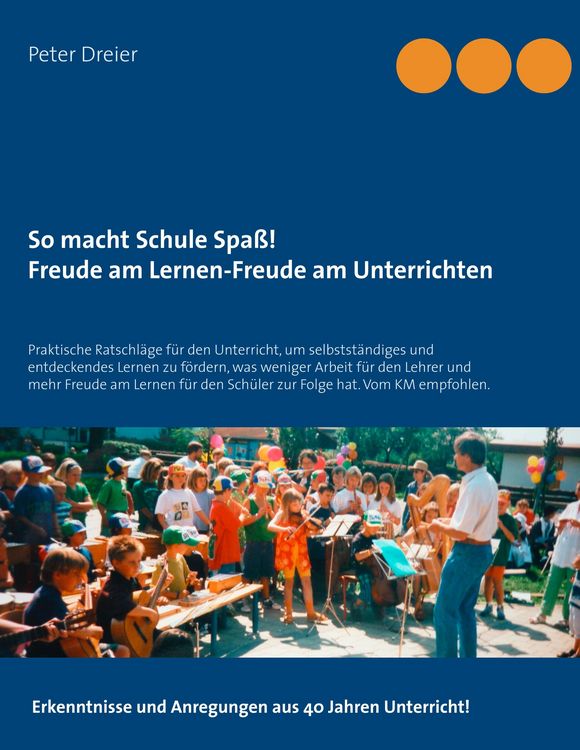 Produktbild: So macht Schule Spa&szlig;! Freude am Lernen-Freude am Unterrichten