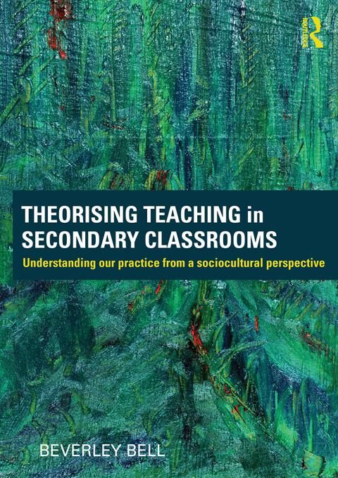Produktbild: Theorising Teaching in Secondary Classrooms
